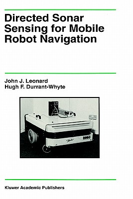【预售】Directed Sonar Sensing for Mobile Robot Navigation