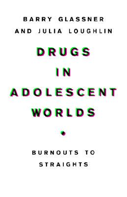 【预售】Drugs in Adolescent Worlds