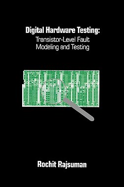 【预售】Digital Hardware Testing: Transistor-Level Fault