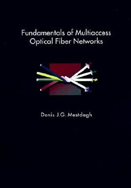 【预售】Fundamentals of Multiaccess Optical Fiber Networks