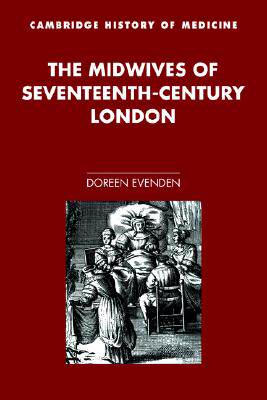 【预售】The Midwives of Seventeenth-Century London