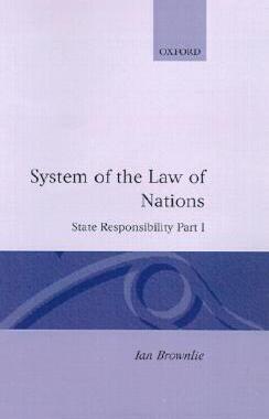 【预售】State Responsibility Part I: System of Law of