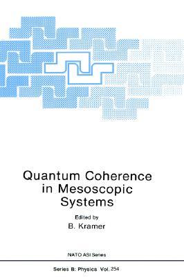 【预售】Quantum Coherence in Mesoscopic Systems