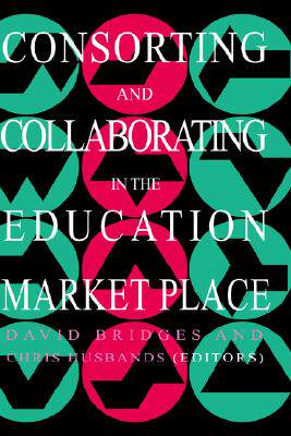【预售】Consorting and Collaborating in the Education Market