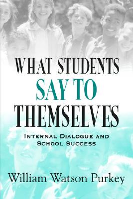 【预售】What Students Say to Themselves: Internal Dialogue