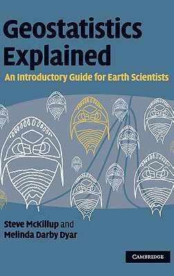 【预售】Geostatistics Explained: An Introductory Guide for