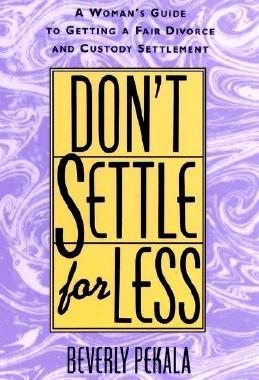 【预售】Don't Settle for Less: A Woman's Guide to Getting a