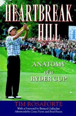【预售】Heartbreak Hill: Anatomy of a Ryder Cup