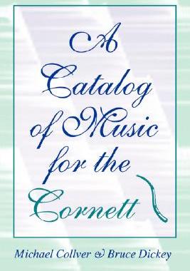 【预售】A Catalog of Music for the Cornett
