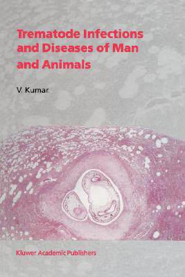 【预售】Trematode Infections and Diseases of Man and