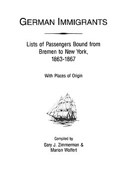 【预售】German Immigrants: Lists of Passengers Bound from
