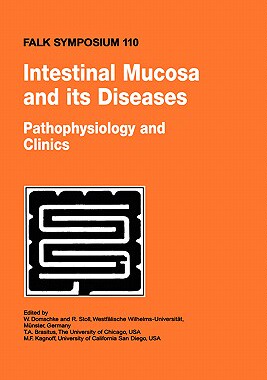【预售】Intestinal Mucosa and Its Diseases - Pathophysiology