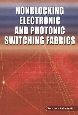 【预售】Nonblocking Electronic and Photonic Switching