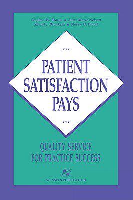 【预售】Patient Satisfaction Pays