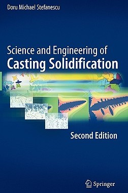 【预售】Science and Engineering of Casting Solidification