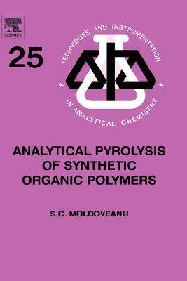 【预售】Analytical Pyrolysis of Synthetic Organic Polymers