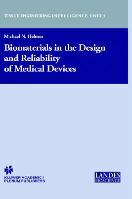 【预售】Biomaterials in the Design and Reliability of