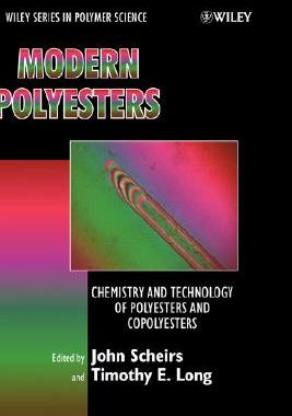 【预售】Modern Polyesters - Chemistry And Technology Of