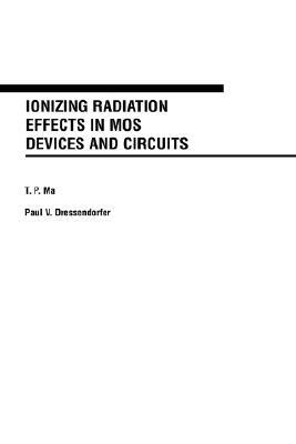 【预售】Ionizing Radiation Effects In Mos Devices And