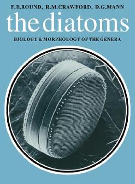 【预售】Diatoms: Biology and Morphology of the Genera