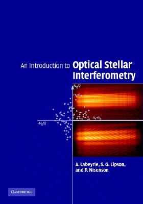【预售】An Introduction to Optical Stellar Interferometry