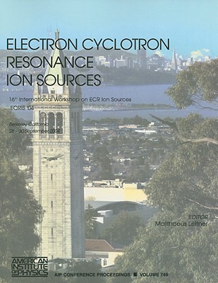 【预售】Electron Cyclotron Resonance Ion Sources: 16th
