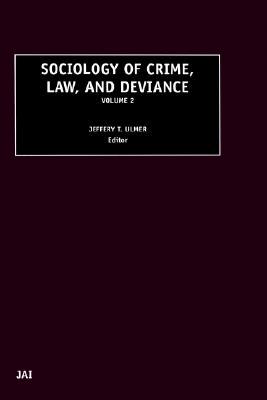 【预售】Sociology of Crime, Law and Deviance