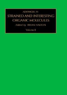 【预售】Advances in Strained and Interesting Organic