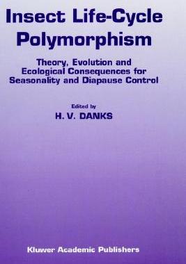 【预售】Insect Life-Cycle Polymorphism:: Theory, Evolution