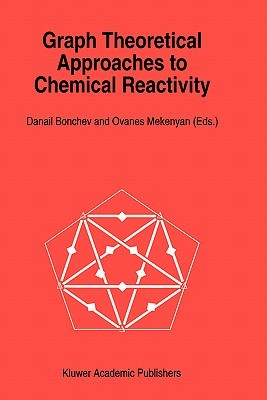 【预售】Graph Theoretical Approaches to Chemical Reactivity