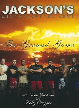 【预售】Jackson's MMA: The Ground Game