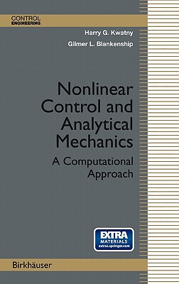 【预售】Nonlinear Control and Analytical Mechanics: A