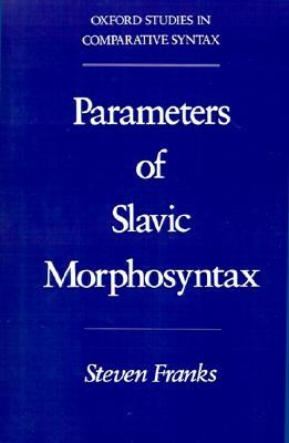 【预售】Parameters of Slavic Morphosyntax