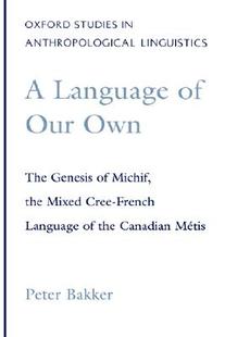 Own the Michif Genesis The Our Language 预售