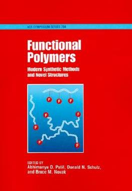【预售】Functional Polymers: Modern Synthetic Methods and