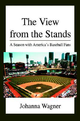 【预售】The View from the Stands: A Season with America's