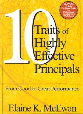【预售】Ten Traits of Highly Effective Principals: From Good