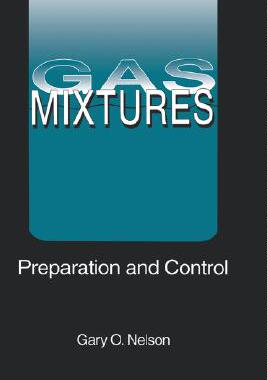 【预售】Gas Mixtures: Preparation and Control