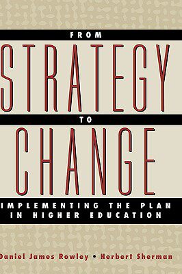 【预售】From Strategy To Change: Implementing The Plan In