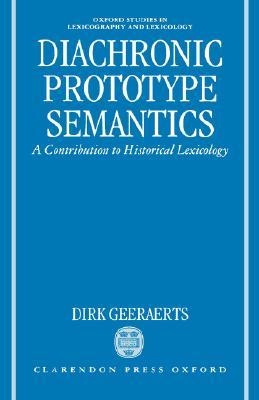 【预售】Diachronic Prototype Semantics: A Contribution to