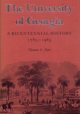 【预售】The University of Georgia: A Bicentennial History