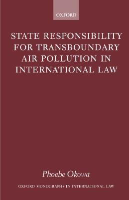 【预售】State Responsibility for Transboundary Air Pollution