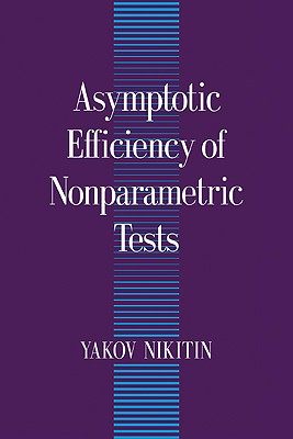 【预售】Asymptotic Efficiency of Nonparametric Tests