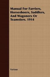 【预售】Manual for Farriers, Horseshoers, Saddlers, and
