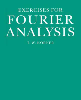 【预售】Exercises in Fourier Analysis