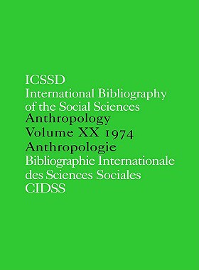 【预售】Ibss: Anthropology: 1974 Vol 20