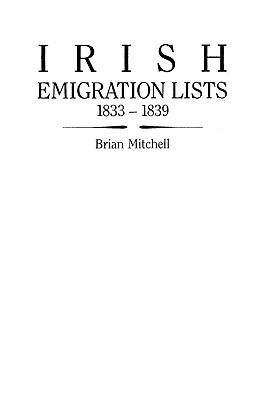 【预售】Irish Emigration Lists, 1833-1839