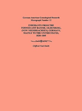 【预售】Emigration from the Former Amt Damme, Oldenburg (Now