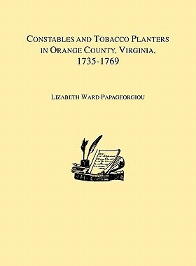 【预售】Constables and Tobacco Planters in Orange County