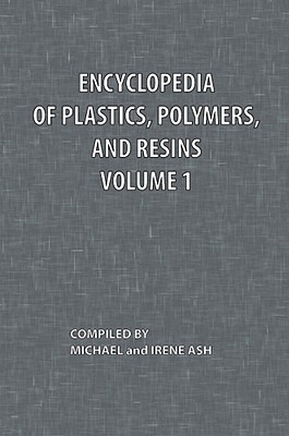 【预售】Encyclopedia of Plastics, Polymers, and Resins